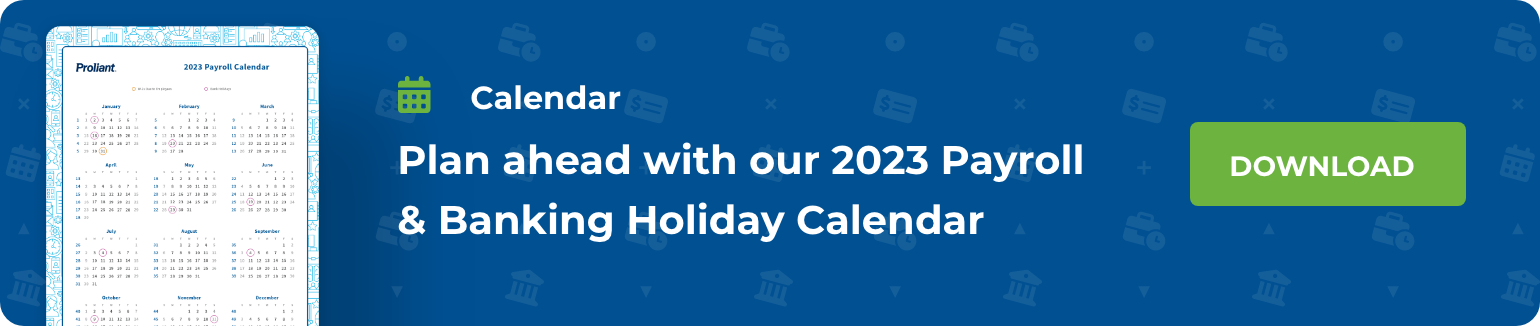 proliant-payroll-banking-holiday-calendar-cta