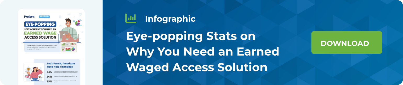 Proliant - Earned Wage Access Benefits Infographic - CTA